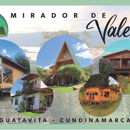 Mirador Valeisa Hotel Guatavita Kültér fotó